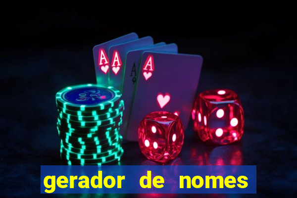 gerador de nomes para jogos